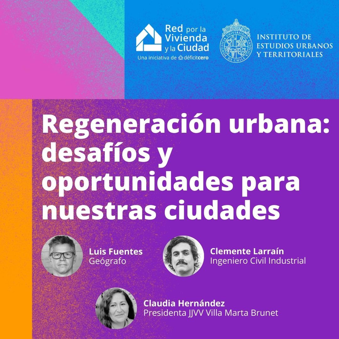 Regeneración urbana: desafíos y oportunidades para nuestras ciudades