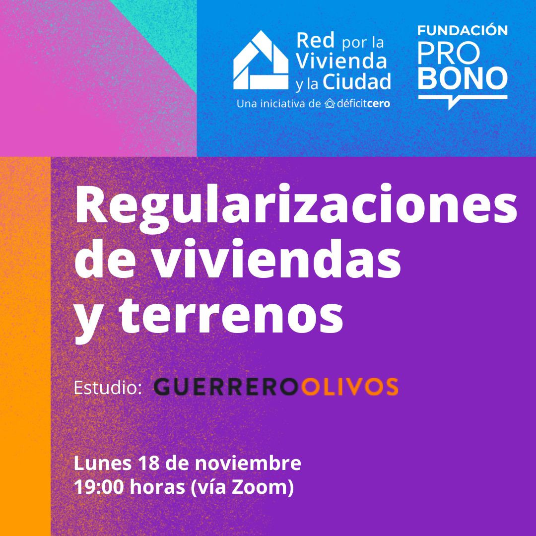 Regularizaciones de viviendas y terrenos