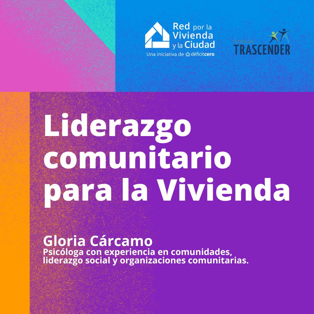 Liderazgo Comunitario para la Vivienda