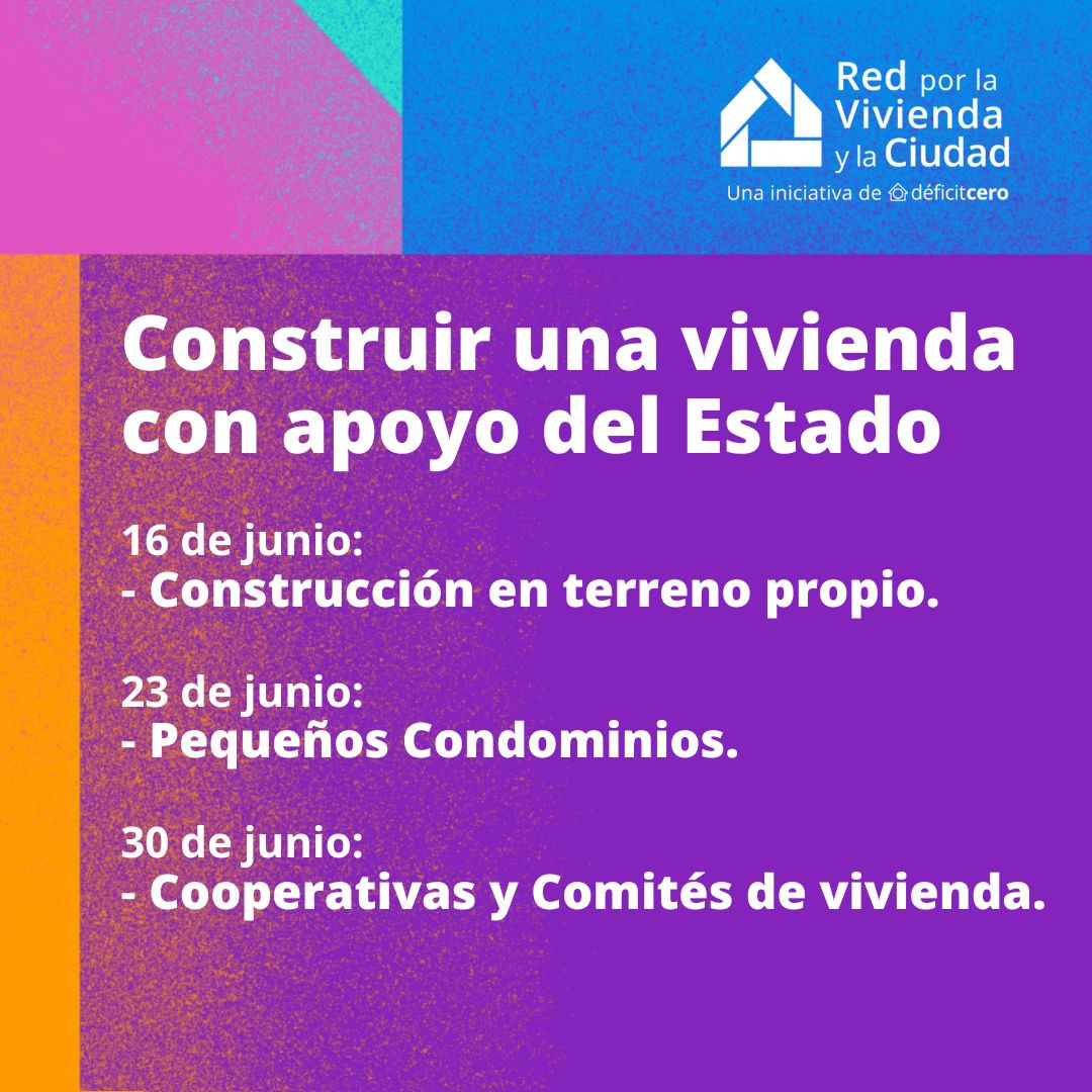 Construir una vivienda con apoyo del Estado