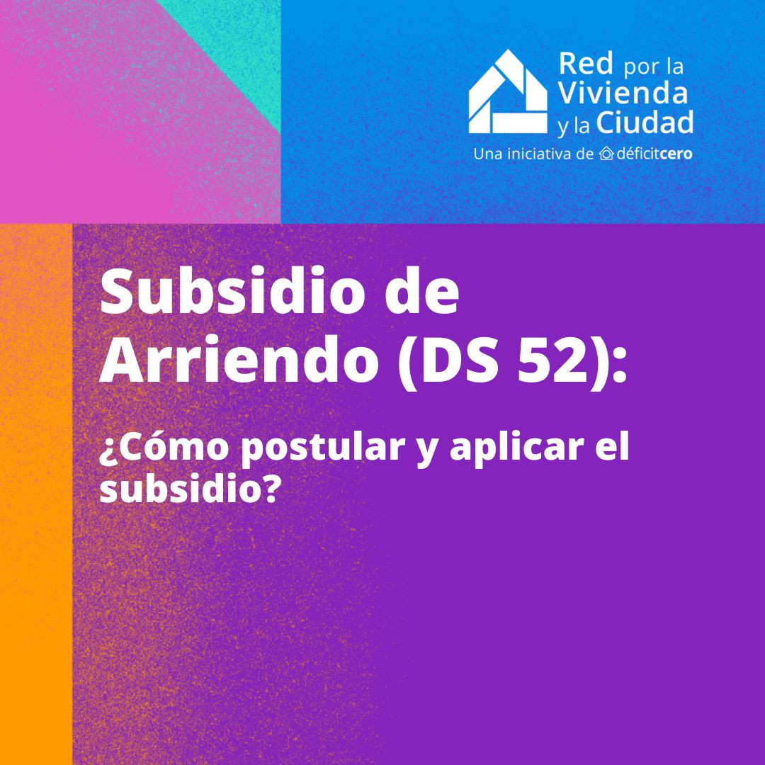 Subsidio de Arriendo (DS 52)