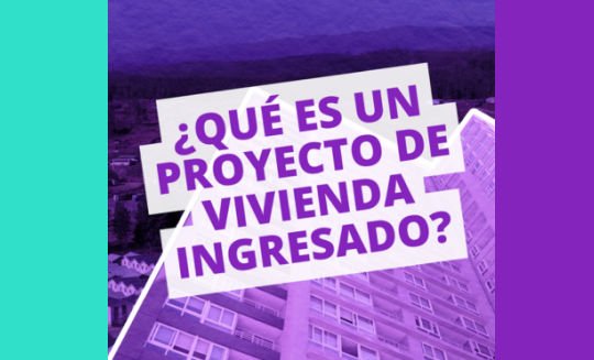 Diccionario de la Vivienda? #16 I ¿QUÉ ES UN PROYECTO DE VIVIENDA INGRESADO?